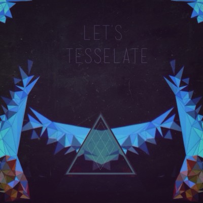 Tesselate