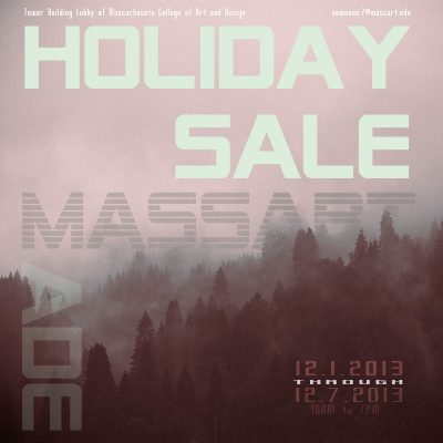 Mass Art Holiday Sale Poster – 2013
